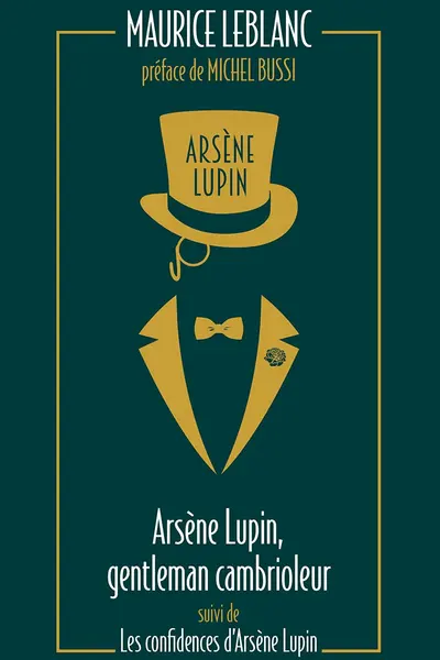 Arsene Lupin, gentleman cambrioleur