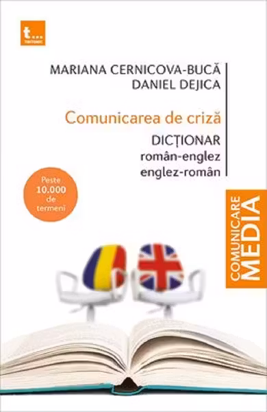 Comunicarea de criză. Dicționar român-englez, englez-român