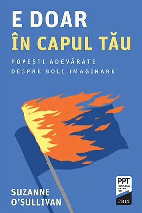 E doar în capul tău