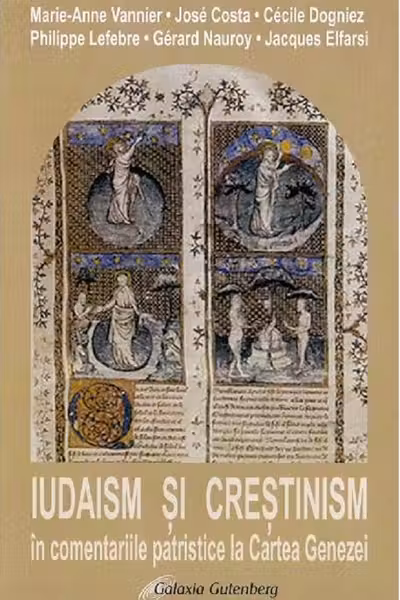 Iudaism și creștinism în comentariile patristice la Cartea Genezei