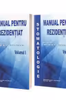 Stomatologie, manual pentru rezidentiat, volumele 1-2