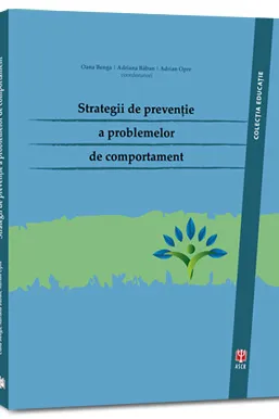 Strategii de prevenție a problemelor de comportament