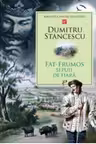 Fat-Frumos si puii de fiara. BPTC. Prut International.