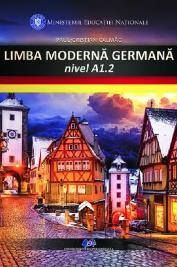 Limba Moderna Germana - Manual pentru clasa a VI-a, nivel A1. 2