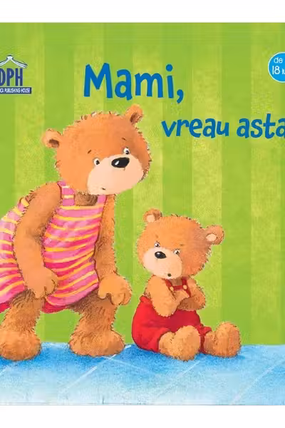 Mami, vreau asta