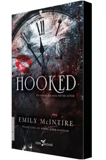 Hooked (vol.1 din seria Never After)