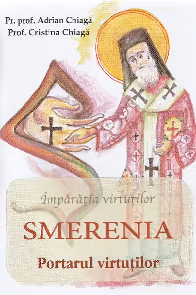 Împărăția virtuților. Smerenia, portarul virtuților