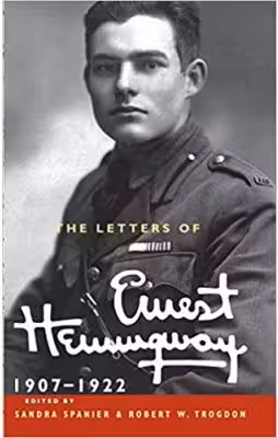 The Letters of Ernest Hemingway: Volume 1, 1907–1922