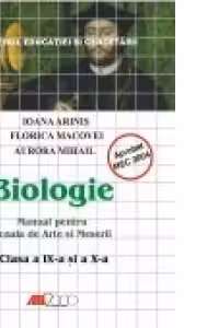 BIOLOGIE. MANUAL PENTRU SCOALA DE ARTE SI MESERII - CLASELE a-IX-a SI a X-a