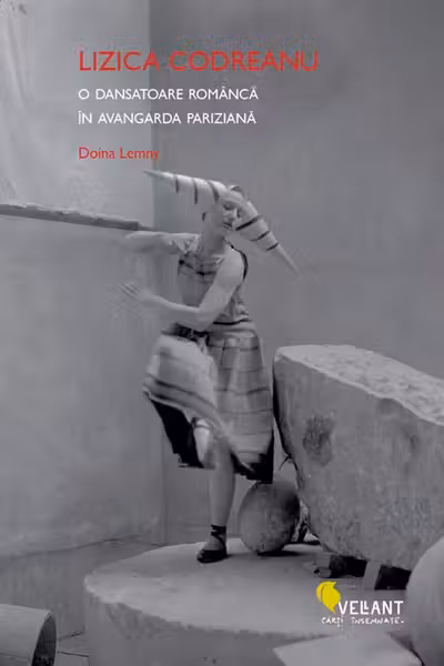 Lizica Codreanu. O dansatoare romanca in avangarda pariziana