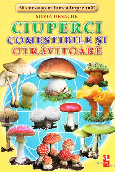 Ciuperci comestibile si otravitoare