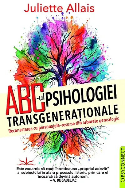 ABC- ul Psihologiei Transgenerationale