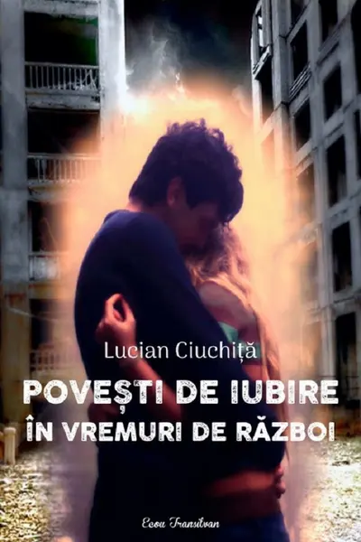 Povești de iubire în vremuri de război