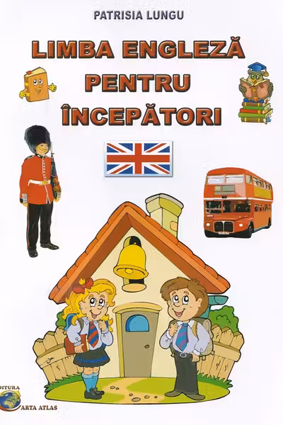Limba engleza pentru incepatori