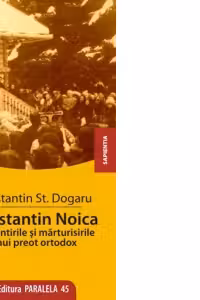 Constantin Noica in amintirile unui preot ortodox