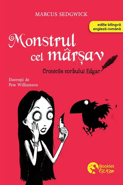 Monstrul cel mârșav. Seria Cronicile corbului Edgar Vol.1