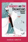 The Hundred and One Dalmatians & The Starlight Barking (HarperCollins Children's Classics)