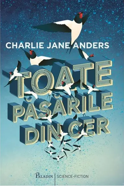 Toate pasarile din cer