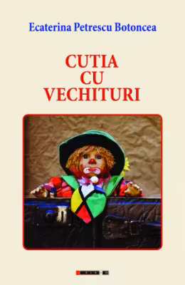 Cutia cu vechituri