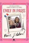 Emily in Paris: Paris J'adore!