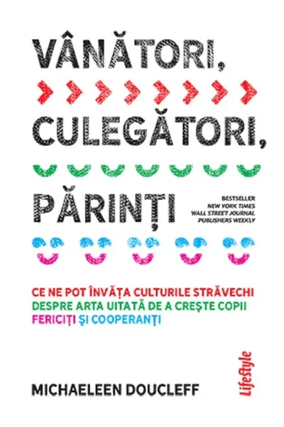 Vanatori, culegatori, parinti