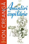 Amintiri din copilarie - Ion Creanga
