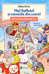 Mel Sufletel si emotiile din castel. Volumul 2: Recunostinta