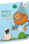 Primele povesti cu animale - Cartile lui bebe