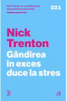 Gandirea in exces duce la stres