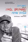 Scrisori ale lui Emil Brumaru catre Petre Stoica