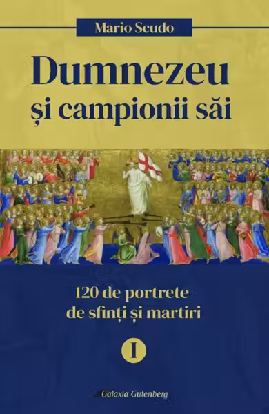 Dumnezeu și campionii săi Vol.1