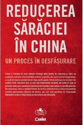 Reducerea saraciei in China, un proces in desfasurare