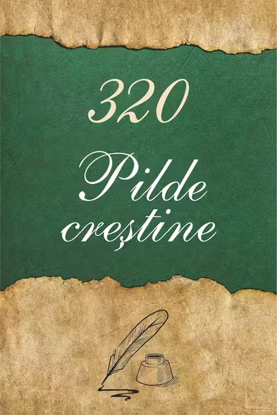 320 Pilde creștine