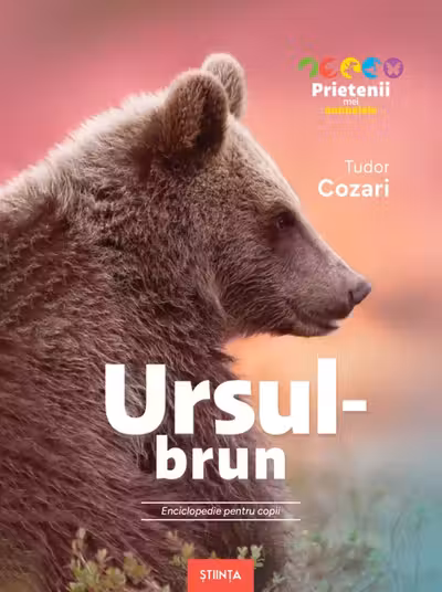 Ursul-brun. Enciclopedie pentru copii