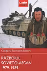 Razboiul Sovieto-Afgan 1979-1989