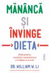 Mănâncă și învinge dieta