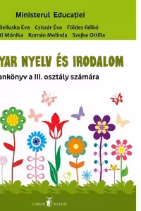 Magyar nyelv es irodalom tankonyv az III. osztaly szamara