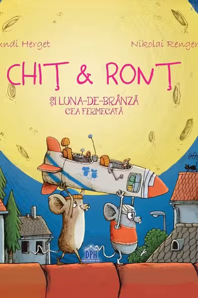 Chiț și Ronț și Luna-de-brânză cea fermecată