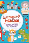 ANTRENEAZA-TI MINTEA! Superjocuri cu numere