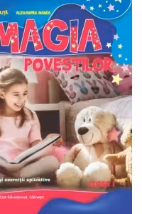 Magia povestilor clasa 1