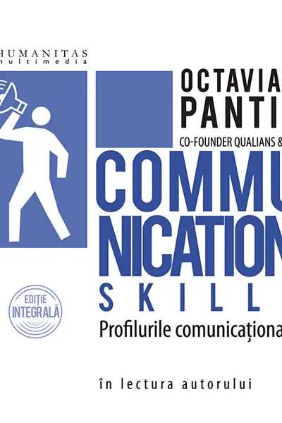 Communication Skills. Profilurile comunicaționale