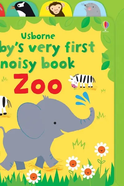 Baby's Very First Noisy Book: Zoo