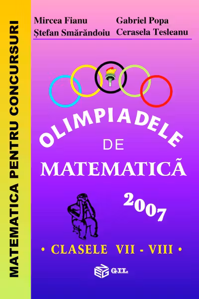 Olimpiadele de matematică - Clasele 7-8 2007