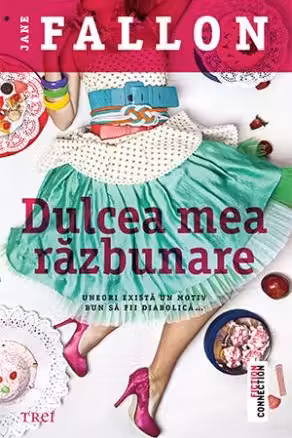 Dulcea mea razbunare