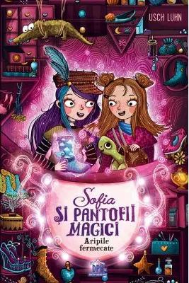 Sofia si pantofii magici 3. Aripile fermecate - Usch Luhn 