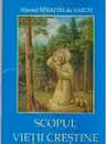 Scopul vieții creștine