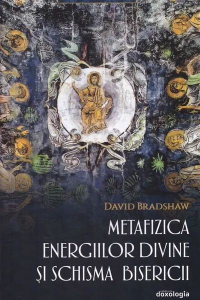 Metafizica energiilor divine și schisma bisericii
