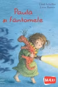 Paula si fantomele