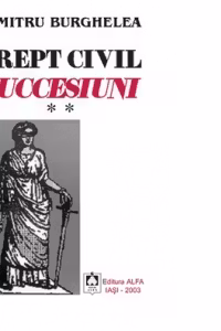 DREPT CIVIL SUCCESIUNI (vol.1)