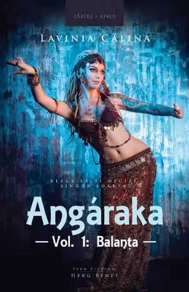 Angaraka Vol.1. Balanța- Lavinia Călina